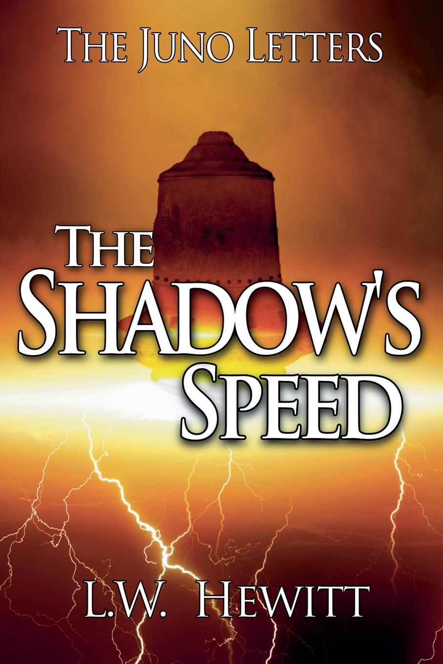 Libro The Shadow's Speed L.W. Hewitt