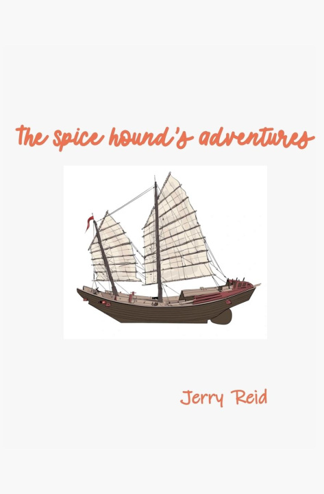 Knjiga The Spice Hound's Adventures 
