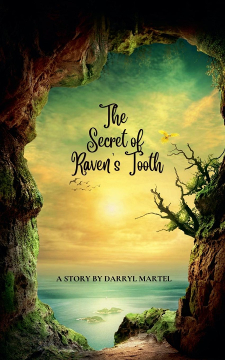 Libro The Secret of Raven's Tooth Darryl Martel