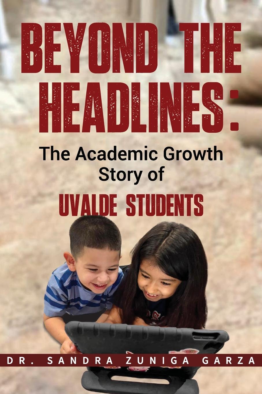 Kniha Beyond the Headlines Sandra Garza