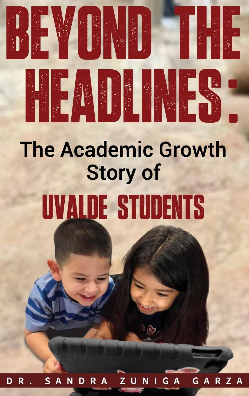 Kniha Beyond the Headlines Sandra Garza