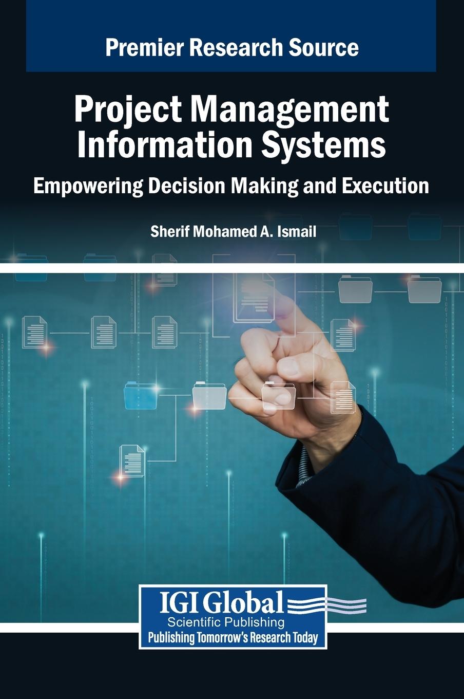 Kniha Project Management Information Systems Sherif Mohamed A. Ismail