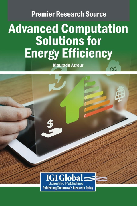 Kniha Advanced Computation Solutions for Energy Efficiency Mourade Azrour