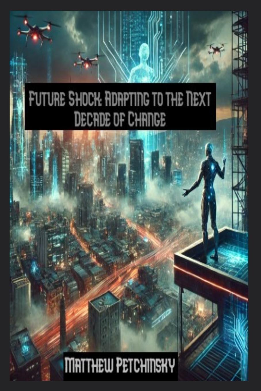 Kniha Future Shock Matthew Petchinsky