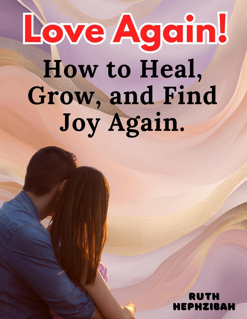 Kniha Love Again Ruth Hephzibah