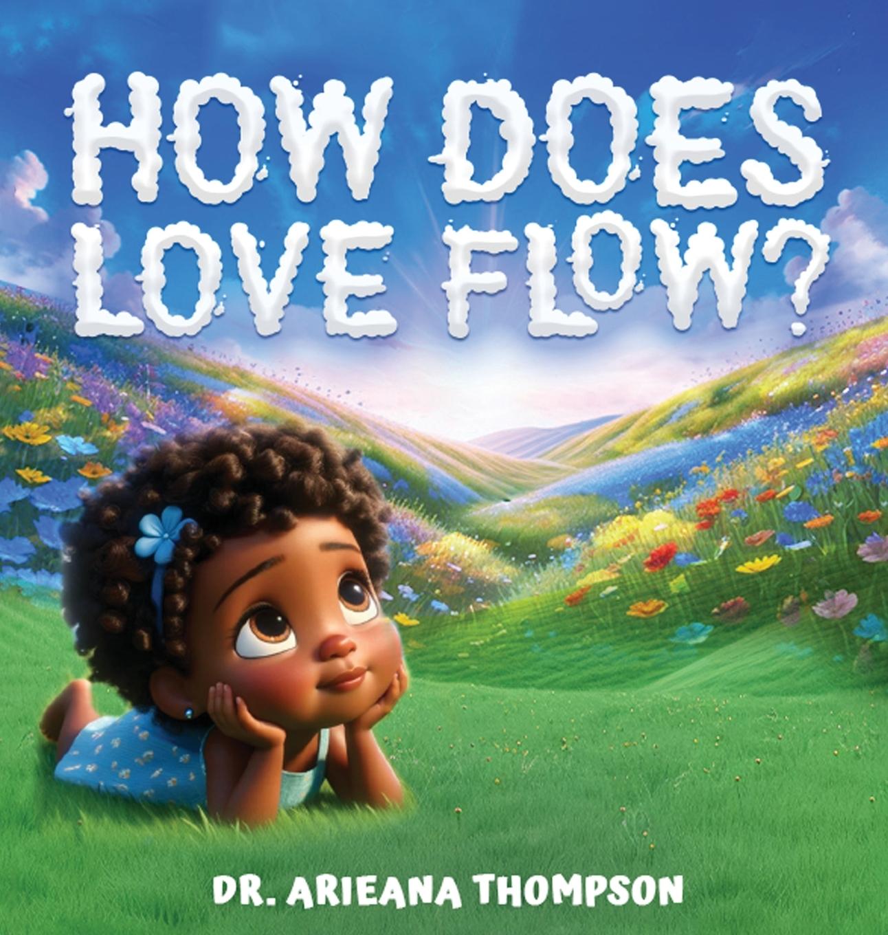 Kniha How Does Love Flow? 