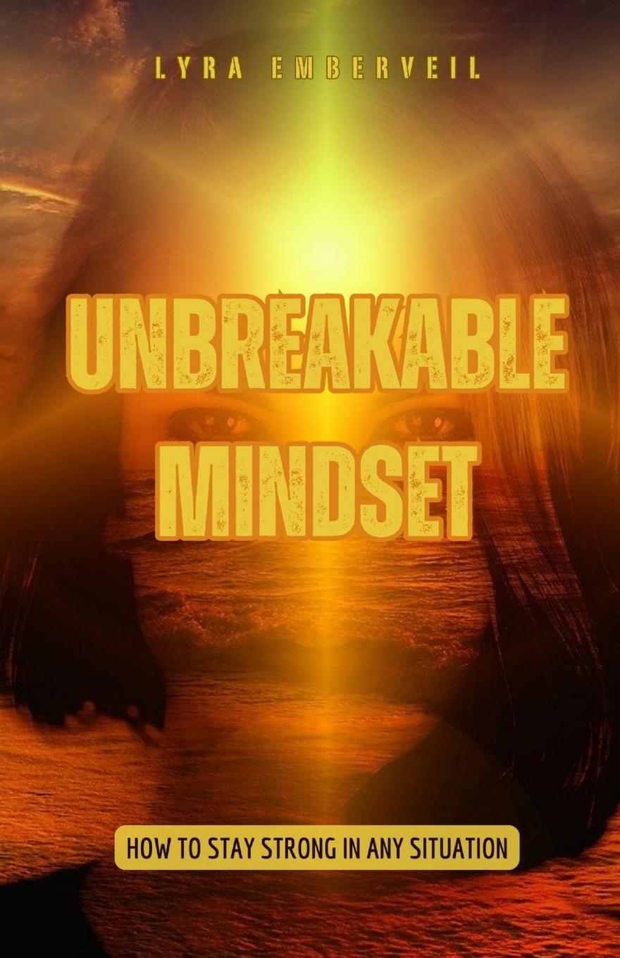 Kniha Unbreakable Mindset 