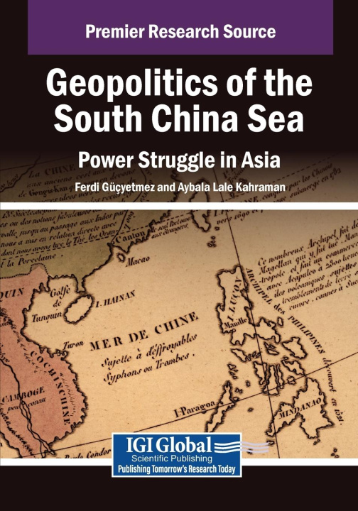 Libro Geopolitics of the South China Sea Aybala Lale Kahraman