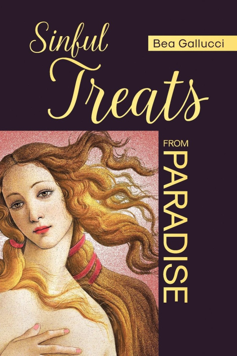 Kniha Sinful Treats from Paradise Bea Gallucci