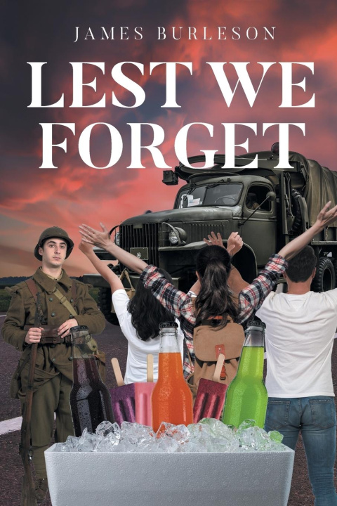 Kniha Lest We Forget James Burleson