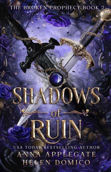 Libro Shadows of Ruin (The Broken Prophecy Book 2) Helen Domico
