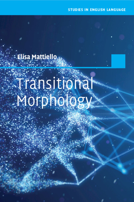 Kniha Transitional Morphology Mattiello