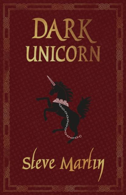 Kniha Dark Unicorn Steve Martin