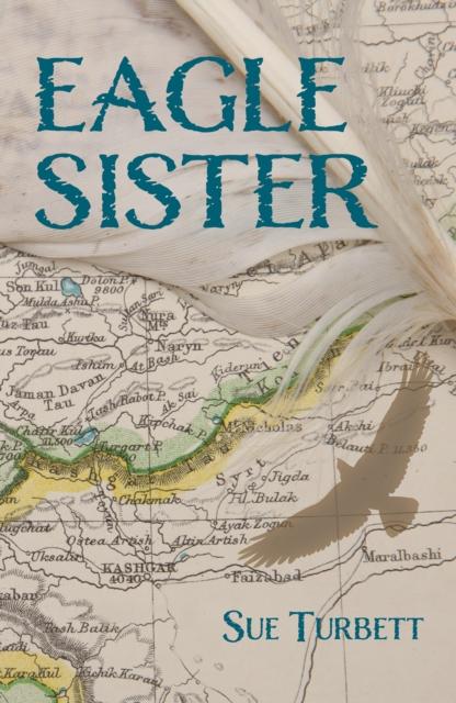 Knjiga Eagle Sister Sue Turbett