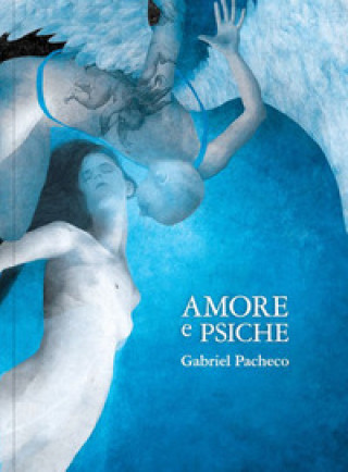 Boek Amore e Psiche Gabriel Pacheco