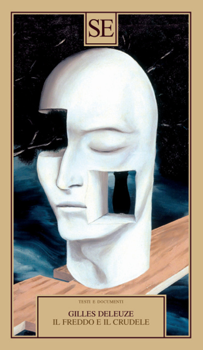 Kniha freddo e il crudele Gilles Deleuze