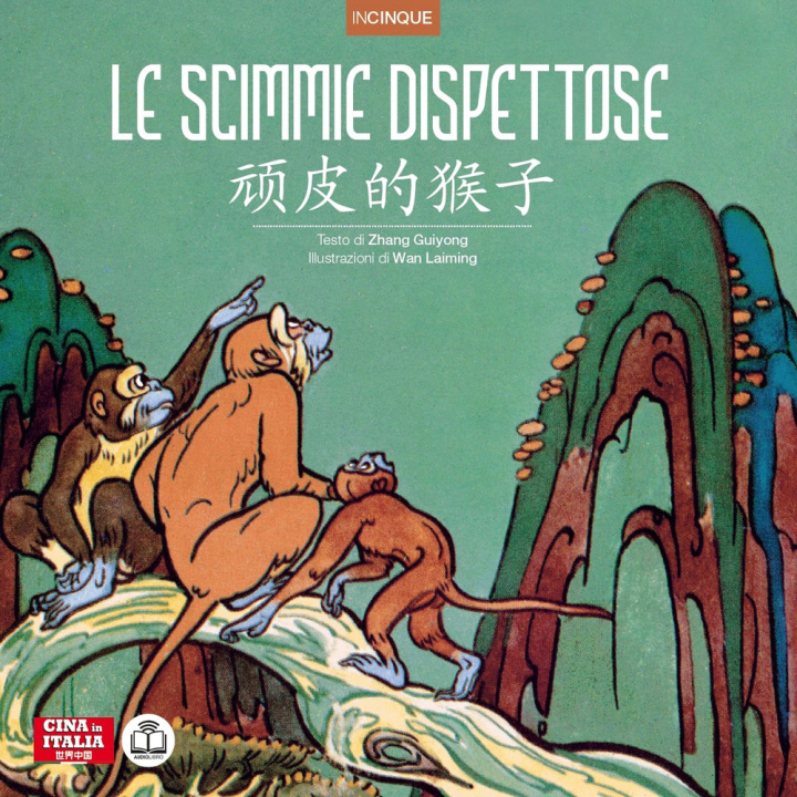 Libro scimmie dispettose. Ediz. italiana e cinese Guiyong Zhang