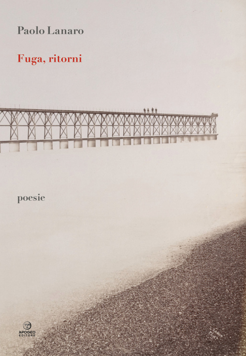 Книга Fuga, ritorni Paolo Lanaro
