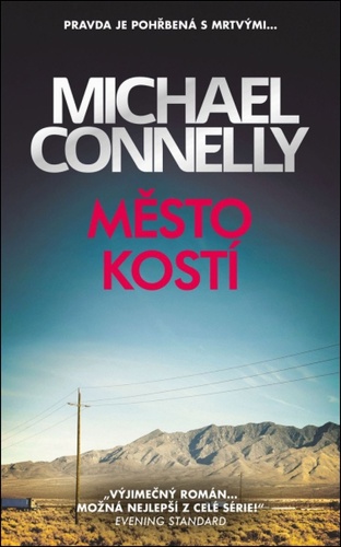 Knjiga Město kostí Michael Connelly