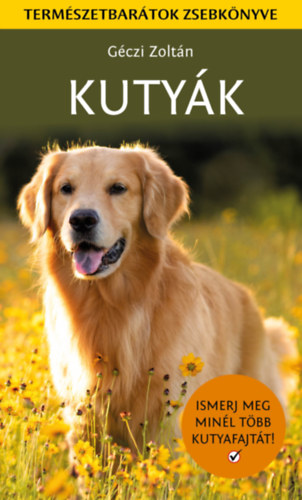 Kniha Kutyák Géczi Zoltán