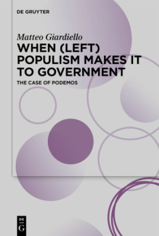 Carte WHEN LEFT POPULISM MAKES IT TO GOVERNMEN GIARDIELLO MATTEO