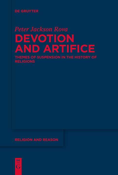 Kniha DEVOTION & ARTIFICE JACKSON ROVA PETER