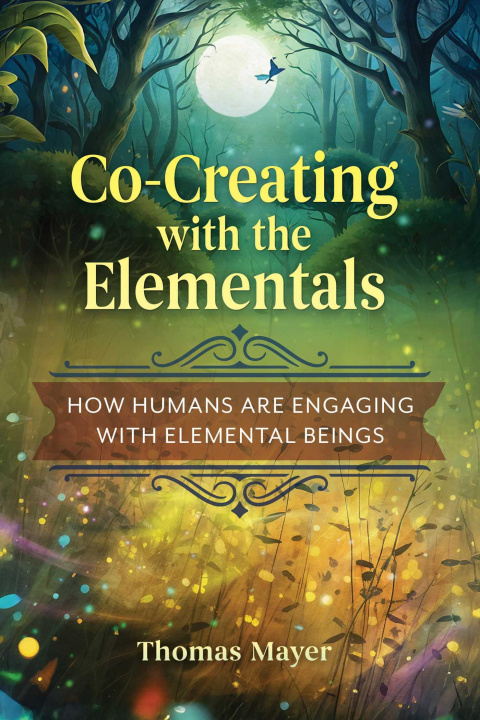 Libro CO CREATING WITH THE ELEMENTALS MAYER THOMAS