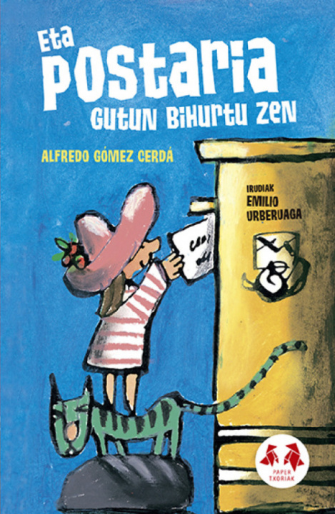 Kniha Eta postaria gutun bihurtu zen ALFREDO GOMEZ CERDA