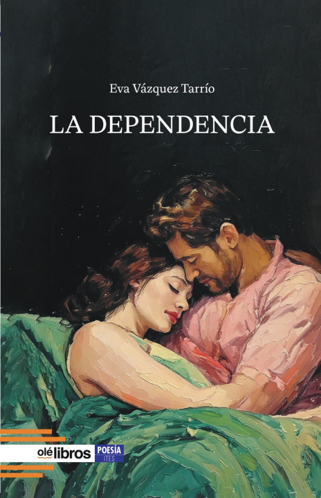 Книга La dependencia EVA VAZQUEZ TARRIO