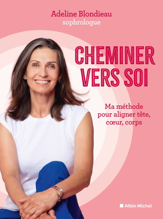 Kniha Le Chemin vers soi Adeline Blondieau