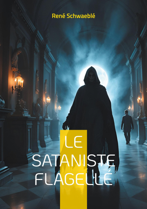 Knjiga SATANISTE FLAGELLE SCHWAEBLE RENE