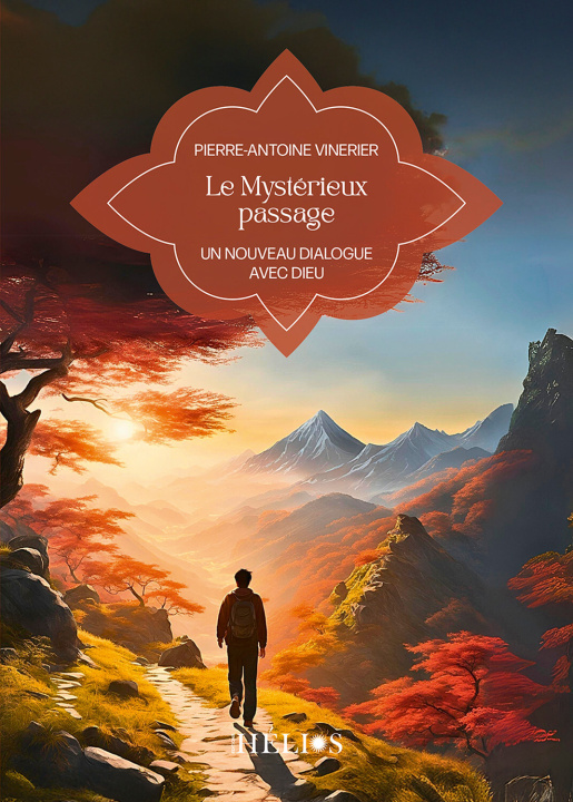 Libro Le mystérieux passage - Un nouveau dialogue avec Dieu Vinerier