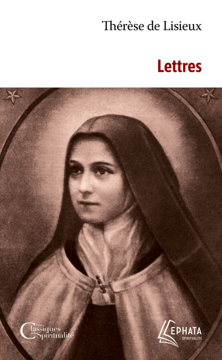 Knjiga Lettres Thérèse de l'Enfant-Jésus (sainte)
