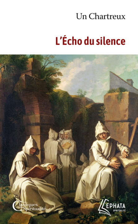 Kniha L'Écho du silence Un chartreux