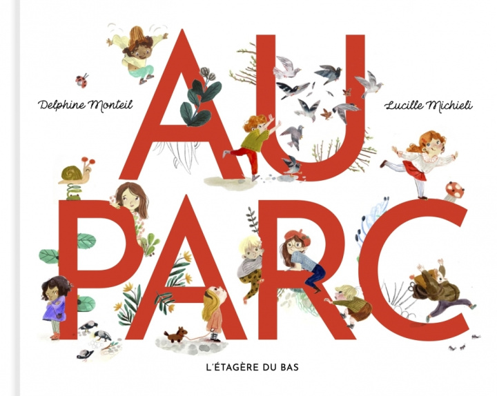 Βιβλίο Au parc Delphine MONTEIL