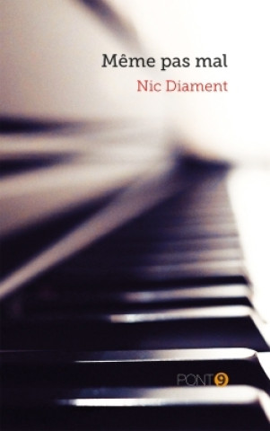 Kniha Même pas mal Nic Diament