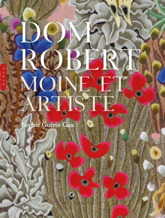 Kniha Dom Robert Sophie Guérin-Gasc