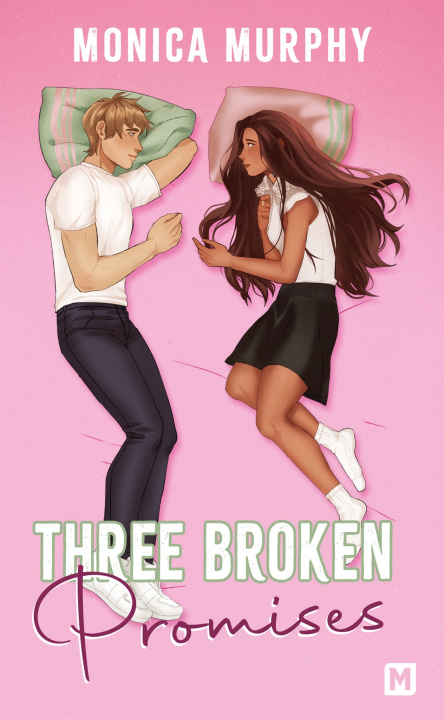 Kniha Three Broken Promises Monica Murphy