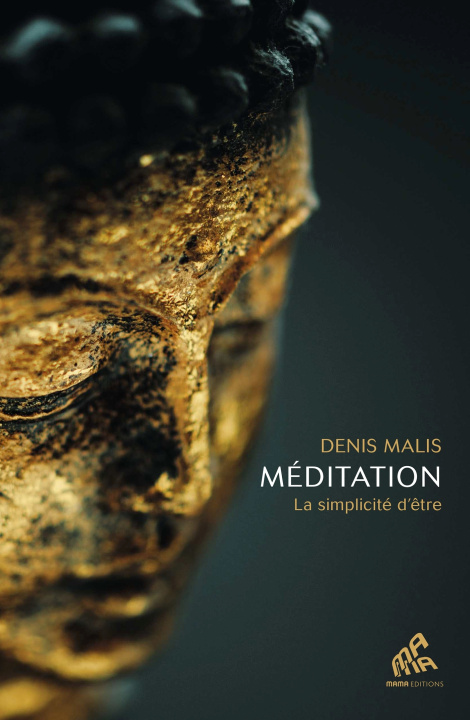 Knjiga Méditation Denis Malis
