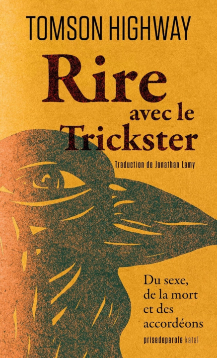 Kniha Rire avec le Trickster Tomson Highway