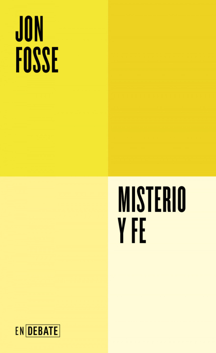Kniha Misterio Y Fe Jon Fosse