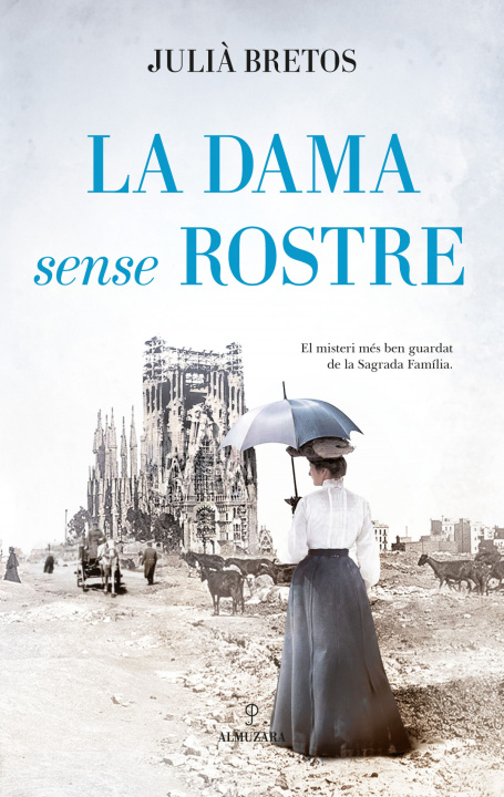 Knjiga Dama Sense Rostre,La JULIÀ BRETOS