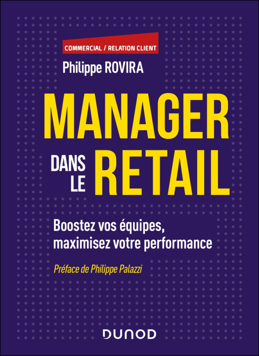 Knjiga Manager dans le retail Philippe Rovira