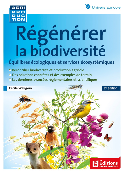 Kniha Régénérer la biodiversité Cécile Waligora