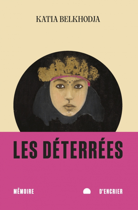 Kniha Les déterrées Katia BELKHODJA