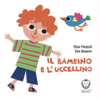 Knjiga bambino e l'uccellino Elisa Mazzoli