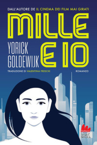 Könyv Mille e io Yorick Goldewijk
