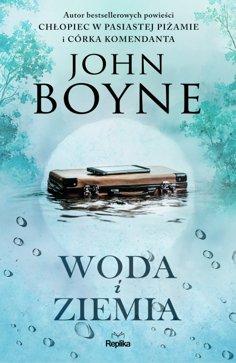 Knjiga Woda i Ziemia John Boyne