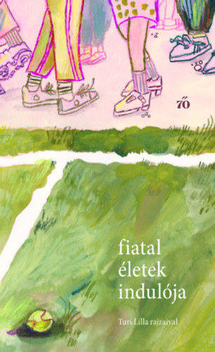 Knjiga Fiatal életek indulója 