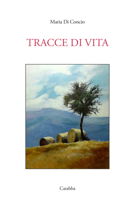 Kniha Tracce di vita Maria Di Concio